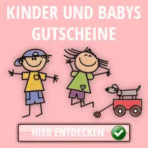 Kinder und Baby Gutscheine