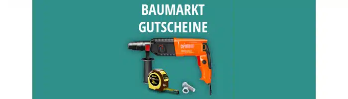 Baumarkt Gutscheine