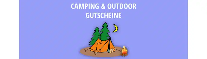 Camping und Outdoor Gutscheine